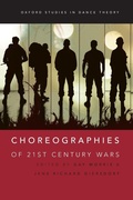 Cover: Choreographies of 21st Century Wars - Oxford University Press Inc
