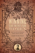 Cover: Winning the West for Women - University of Washington Press