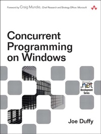 Enlarge image Cover: Concurrent Programming on Windows - Addison Wesley