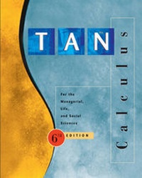 Abbildung von: Calculus for the Managerial, Life, and Social Sciences (Non-Infotrac Version) - Brooks Cole