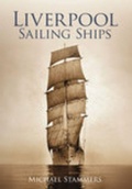 Cover: Liverpool Sailing Ships - The History Press Ltd