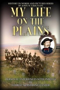 Cover: My Life on the Plains - Cirignani Enterprises Inc.