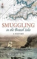 Cover: Smuggling in the British Isles - The History Press Ltd