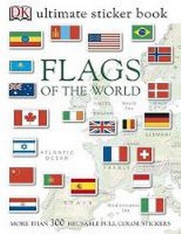 Enlarge image Cover: Ultimate Sticker Book: Flags of the World - DK Publishing (Dorling Kindersley)
