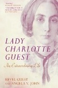Cover: Lady Charlotte Guest - The History Press Ltd