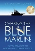 Cover: Chasing the Blue Marlin - Businessghost