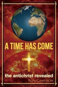 Cover: A Time Has Come - Ronald D Cameron