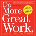 Cover: Do More Great Work - Workman Adult