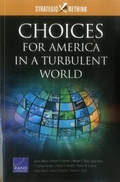 Cover: Choices for America in a Turbulent World - RAND