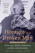 Cover: Homage to a Broken Man - Plough Publishing House