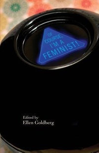 Enlarge image Cover: Of Course I'm a Feminist! - Poetry Box