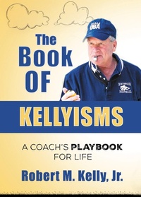 Enlarge image Cover: The Book of Kellyisms - Doce Blant Publishing