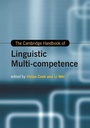 Cover: The Cambridge Handbook of Linguistic Multi-Competence - Cambridge University Press