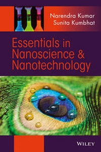 Enlarge image Cover: Essentials in Nanoscience and Nanotechnology - Wiley