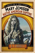 Cover: Mary Jemison - Feiwel & Friends