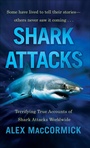 Cover: Shark Attacks - St. Martin's Paperbacks
