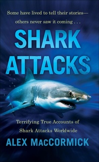 Enlarge image Cover: Shark Attacks - St. Martin's Paperbacks