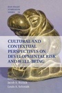 Cover: Cultural and Contextual Perspectives on Developmental Risk and Well-Being - Cambridge University Press