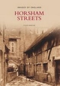 Abbildung von: Horsham Streets - The History Press Ltd