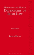 Cover: Murdoch and Hunt's Dictionary of Irish Law - Bloomsbury Professional
