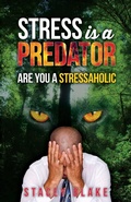 Cover: Stress is a Predator - Lightwalk Publishing