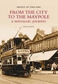 Cover: From the City to the Maypole - The History Press Ltd