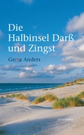Cover: Die Halbinsel Dar&szlig; und Zingst - Hinstorff