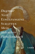 Cover: Eingefangene Schatten - C.H.BECK