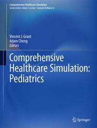 Abbildung von: Comprehensive Healthcare Simulation: Pediatrics - Springer