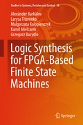 Cover: Logic Synthesis for FPGA-Based Finite State Machines - Springer