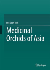 Abbildung von: Medicinal Orchids of Asia - Springer