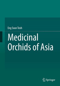 Abbildung von: Medicinal Orchids of Asia - Springer