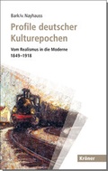 Cover: Profile deutscher Kulturepochen - Alfred Kr&ouml;ner Verlag