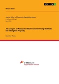 Cover: An Analysis of Adequate OECD Transfer Pricing Methods for Intangible Property - GRIN Verlag