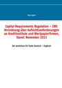 Bild: Capital Requirements Regulation - CRR: Verordnung über Aufsichtsanforderungen an Kreditinstitute und Wertpapierfirmen, Stand: November 2013 - BoD - Books on Demand