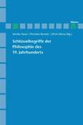 Cover: Schl&uuml;sselbegriffe der Philosophie des 19. Jahrhunderts - Meiner