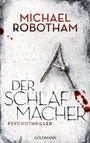 Cover: Der Schlafmacher - Goldmann