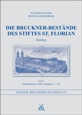 Cover: Die Bruckner-Best&auml;nde des Stiftes St. Florian. Katalog Teil 2 - Musikwissenschaftlicher Verlag Wien