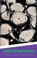 Cover: SaatlerI Ayarlama Enstitusu - Dergah