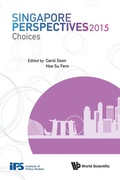 Cover: Singapore Perspectives 2015: Choices - World Scientific Publishing Co Pte Ltd