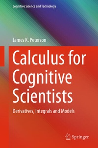Enlarge image Cover: Calculus for Cognitive Scientists - Springer