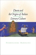 Cover: Dante and the Origins of Italian Literary Culture - Fordham University Press
