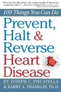 Cover: Prevent, Halt & Reverse Heart Disease - Workman Adult