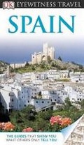 Cover: DK Eyewitness Travel Guide: Spain - Dorling Kindersley