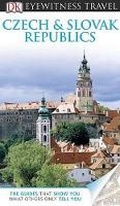 Cover: DK Eyewitness Travel Guide: Czech and Slovak Republics - DK Eyewitness Travel