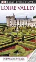 Cover: DK Eyewitness Travel Guide: Loire Valley - DK Eyewitness Travel