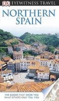 Cover: DK Eyewitness Travel Guide: Northern Spain - DK Eyewitness Travel