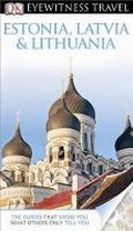 Cover: Estonia, Latvia and Lithuania - DK Publishing (Dorling Kindersley)