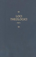 Cover: Chemnitz's Works, Volume 7 (Loci Theologici I) - Concordia Publishing House