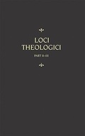 Cover: Chemnitz's Works, Volume 8 (Loci Theologici II-III) - Concordia Publishing House